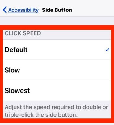 adjust click speed side button iphone