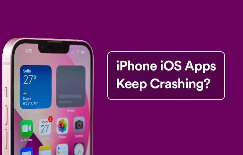 Full Guide Solutions] How to Fix iPhone Apps Crashing Issue