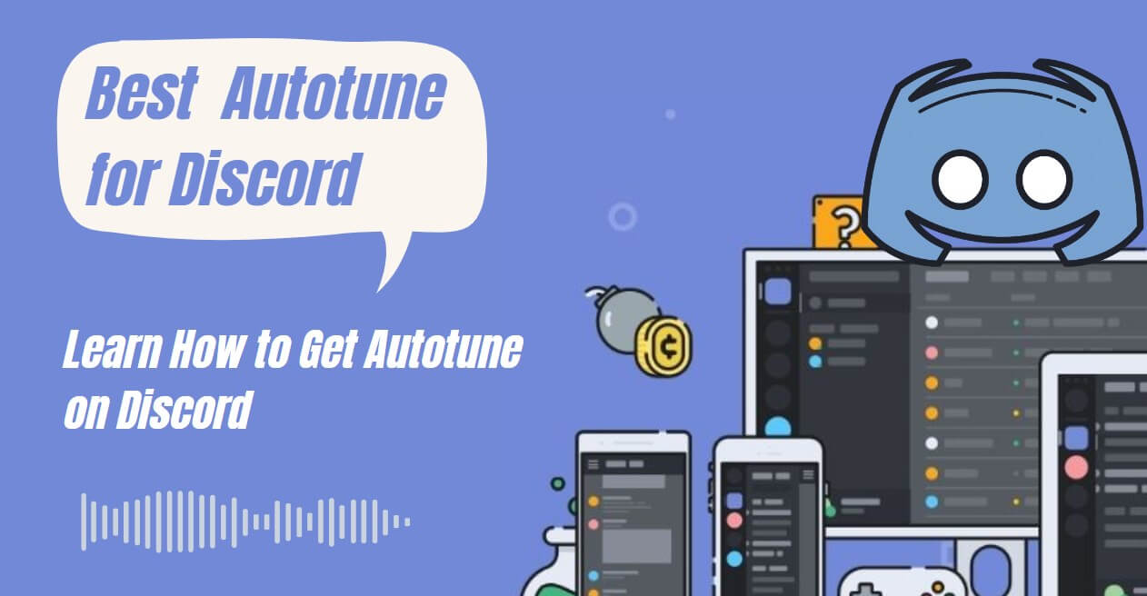 How to Get Autotune for Discord