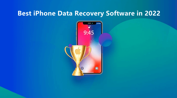 best iPhone data recovery software