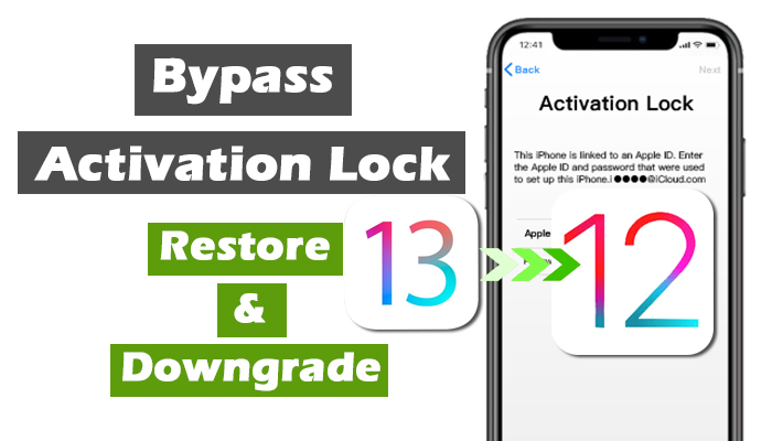 restore and downgrade to bypass activation lock