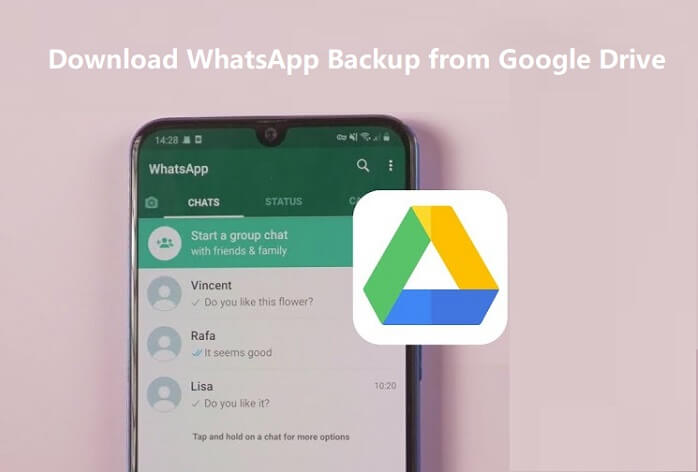 download WhatsApp from Google Drive