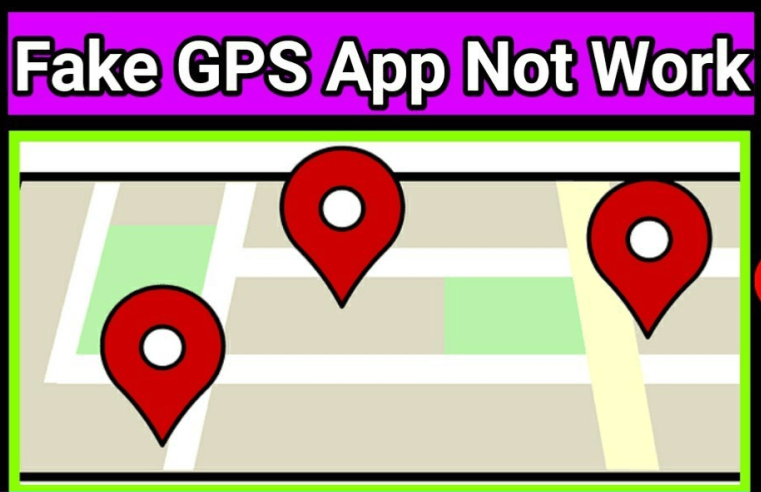 fake gps not working