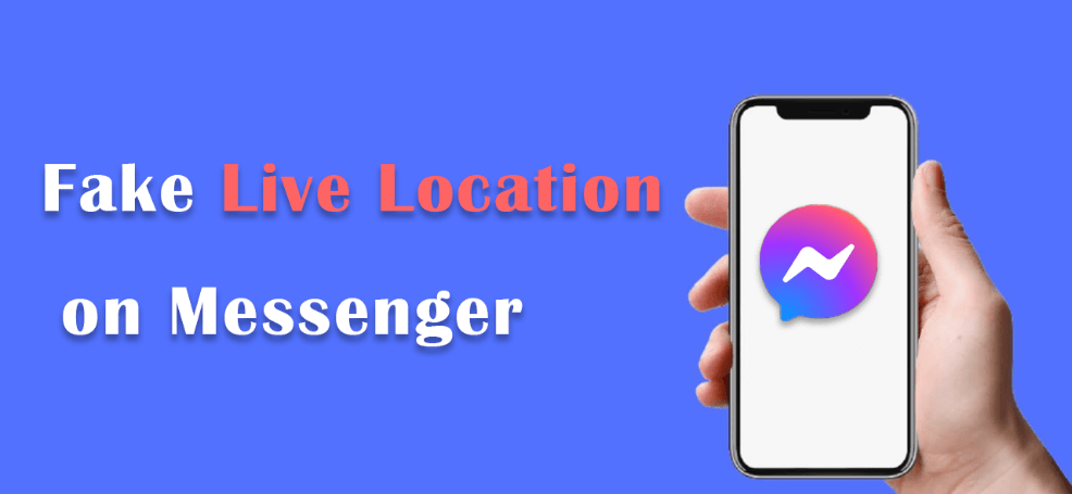 fake live location on messenger