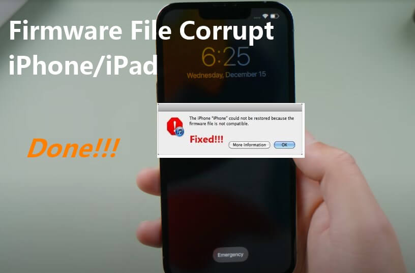 firmware file iphone corrupt