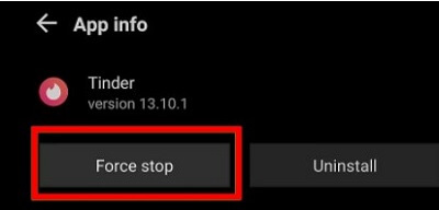 Force quit Tinder