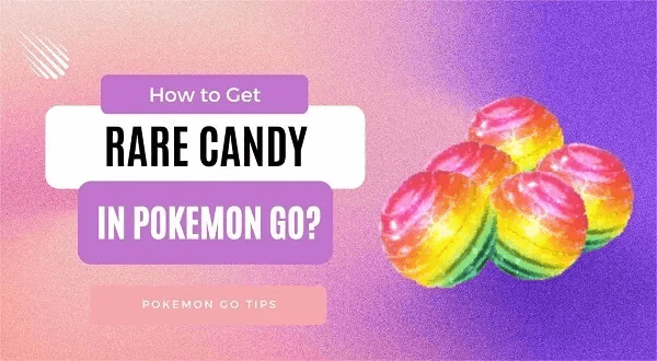 everything about pokemon go rare candy