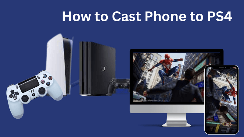 how to cast phone to PS4