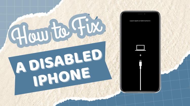 how to fix a disabled iphone