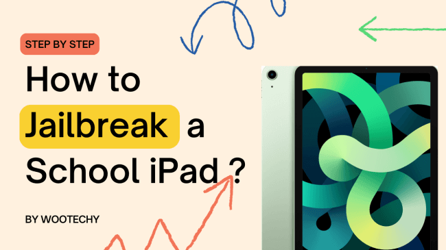 how to jailbreak a school ipad