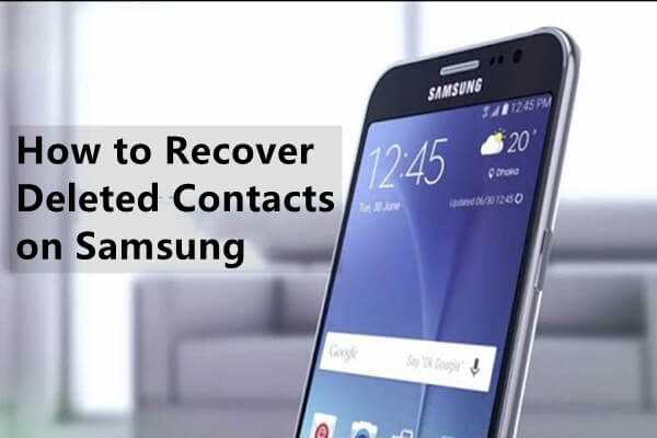how to recover deleted phone numbers on Android
