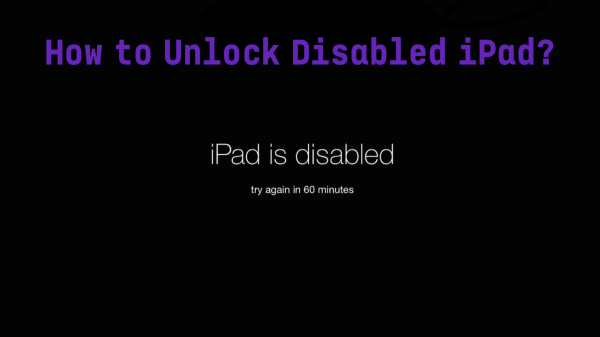 how to unlock disabled ipad