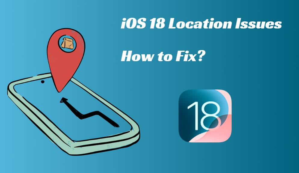 ios 18 location