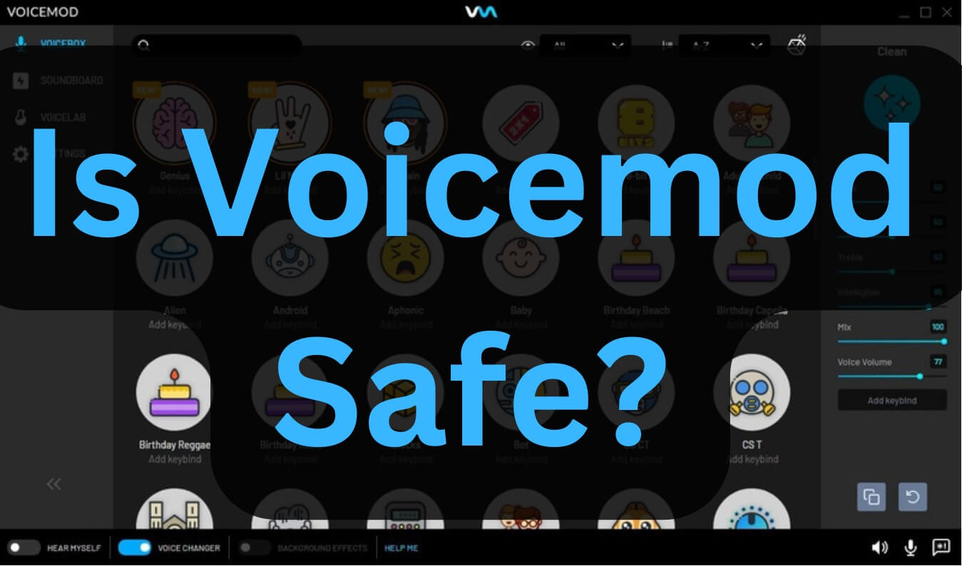 is voicemod safe