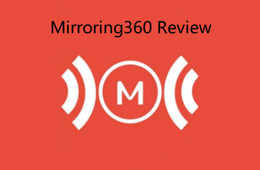 review of Mirroring360