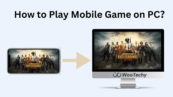 how to play mobile games on your PC