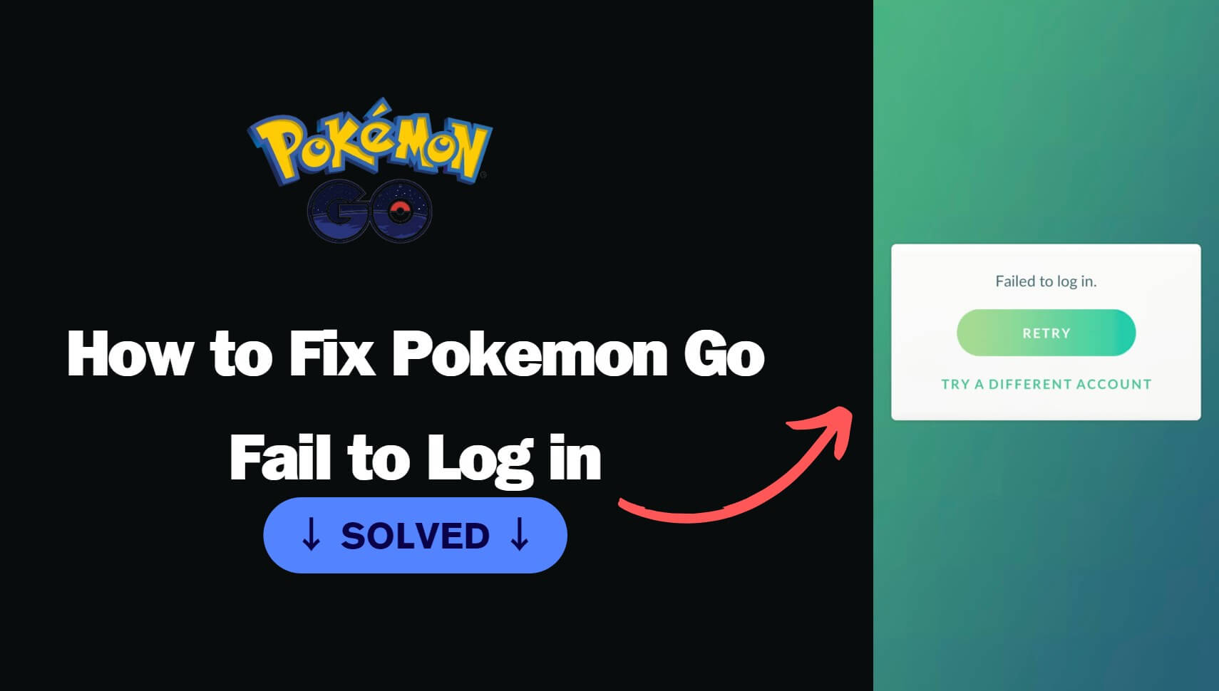 how to fix Pokemon Go fail to log in