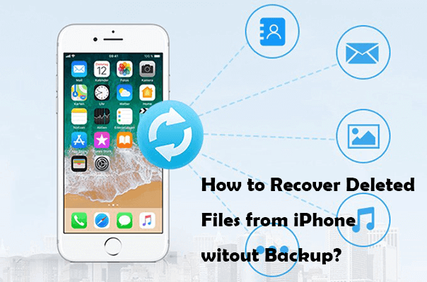 how-to-recover-deleted-files-from-iphone-without-backup