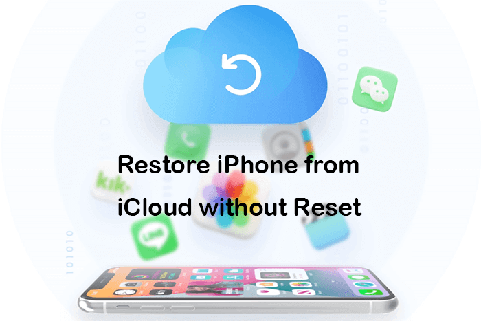 restore iPhone from iCloud without reset