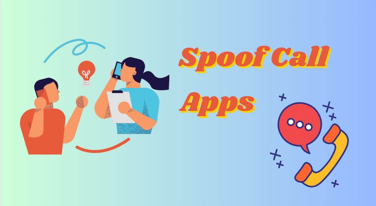 best Spoof Call Apps