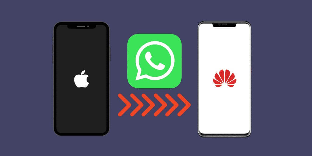 transfer WhatsApp from iPhone to Huawei