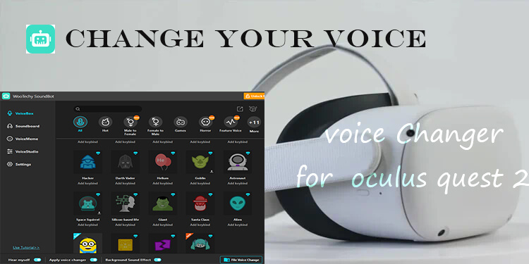Cambiador de voz para Oculus Quest 2