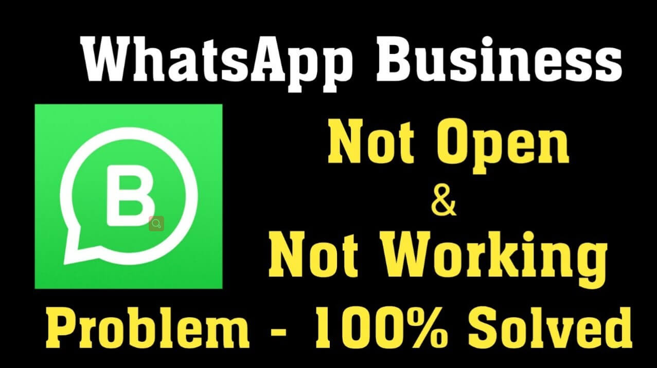 whatsapp-business-not-working