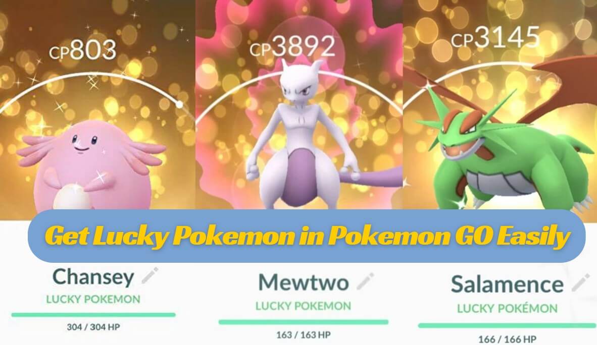 How to Get Lucky Pokemon in Pokemon GO