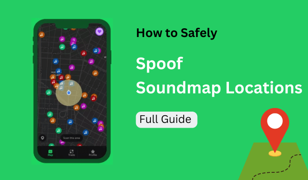 how to spoof locations on Soundmap