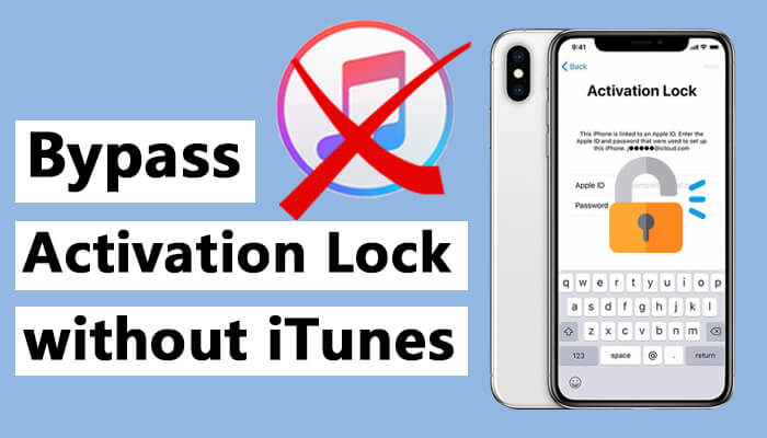 bypass iPhone X activation lock without iTunes