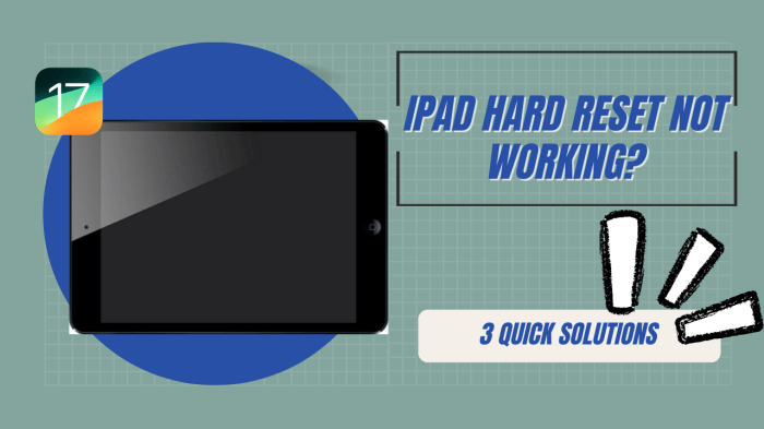 ipad hard reset not working