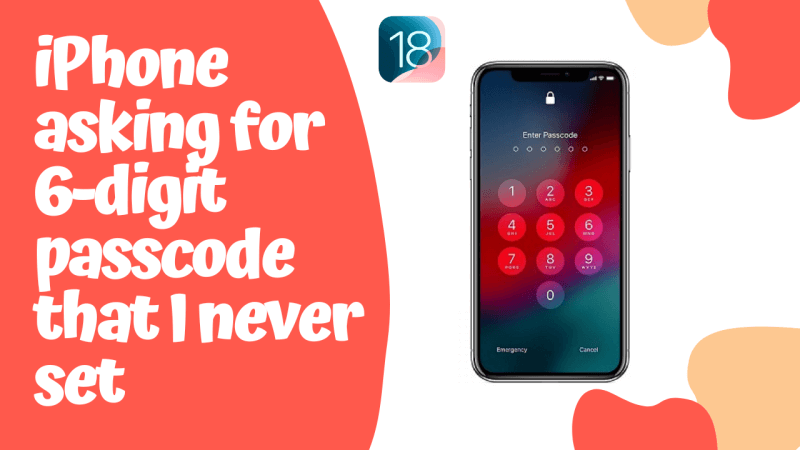 iphone asking for 6 digit passcode after update