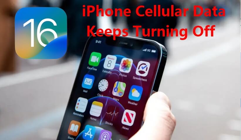 iPhone cellular data keeps turning off