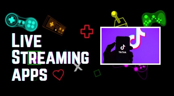 the best live streaming apps
