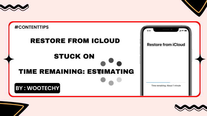 restore from icloud time remaining estimating
