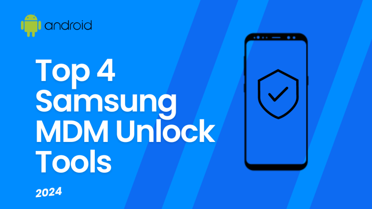 samsung mdm unlock tool