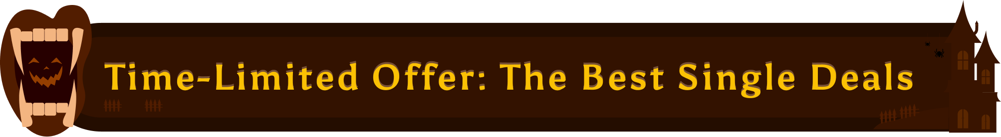 Time-Limited Offer: The Best Single Deals