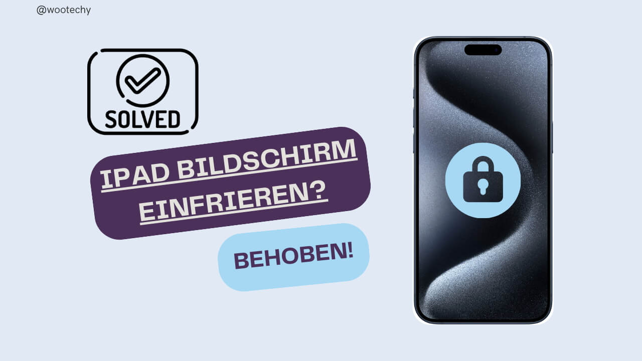 Das iPad friert immer wieder ein