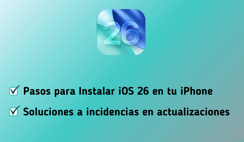 cómo instalar iOS 26 Beta paso a paso