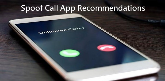 best Free Spoof Call Apps