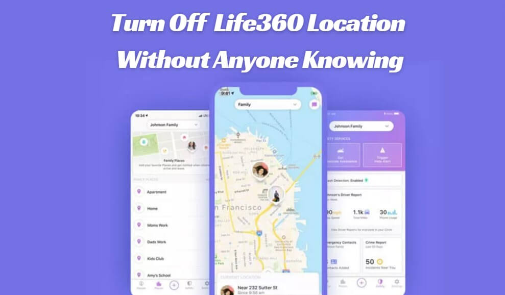 turn off location on Life360 without anyone knowing